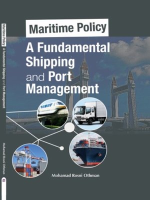 cover image of Maritime Policy A Fundamental and Port Management
